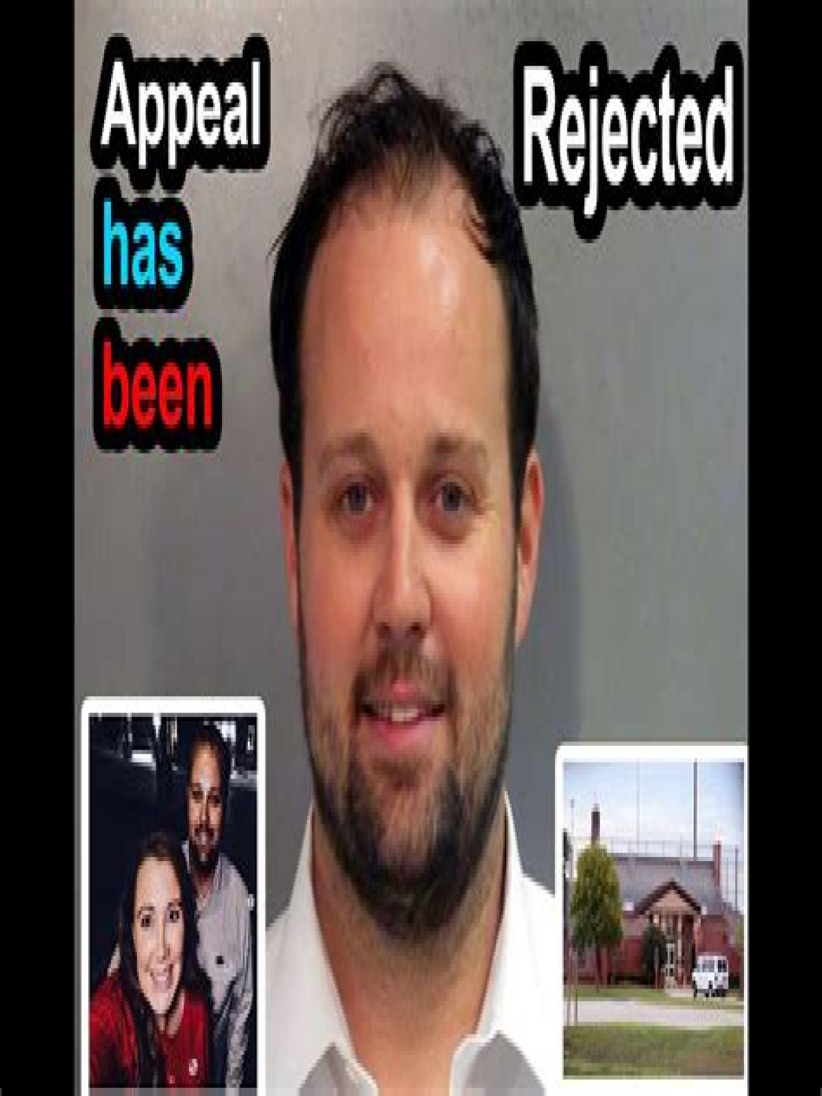 Josh Duggar's Request for Appeal Has Been Denied