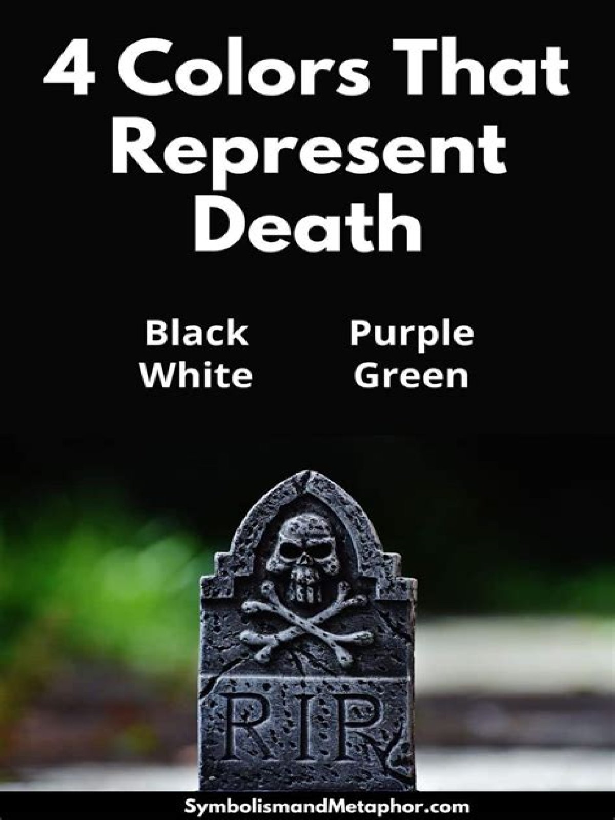 What colors symbolize death?