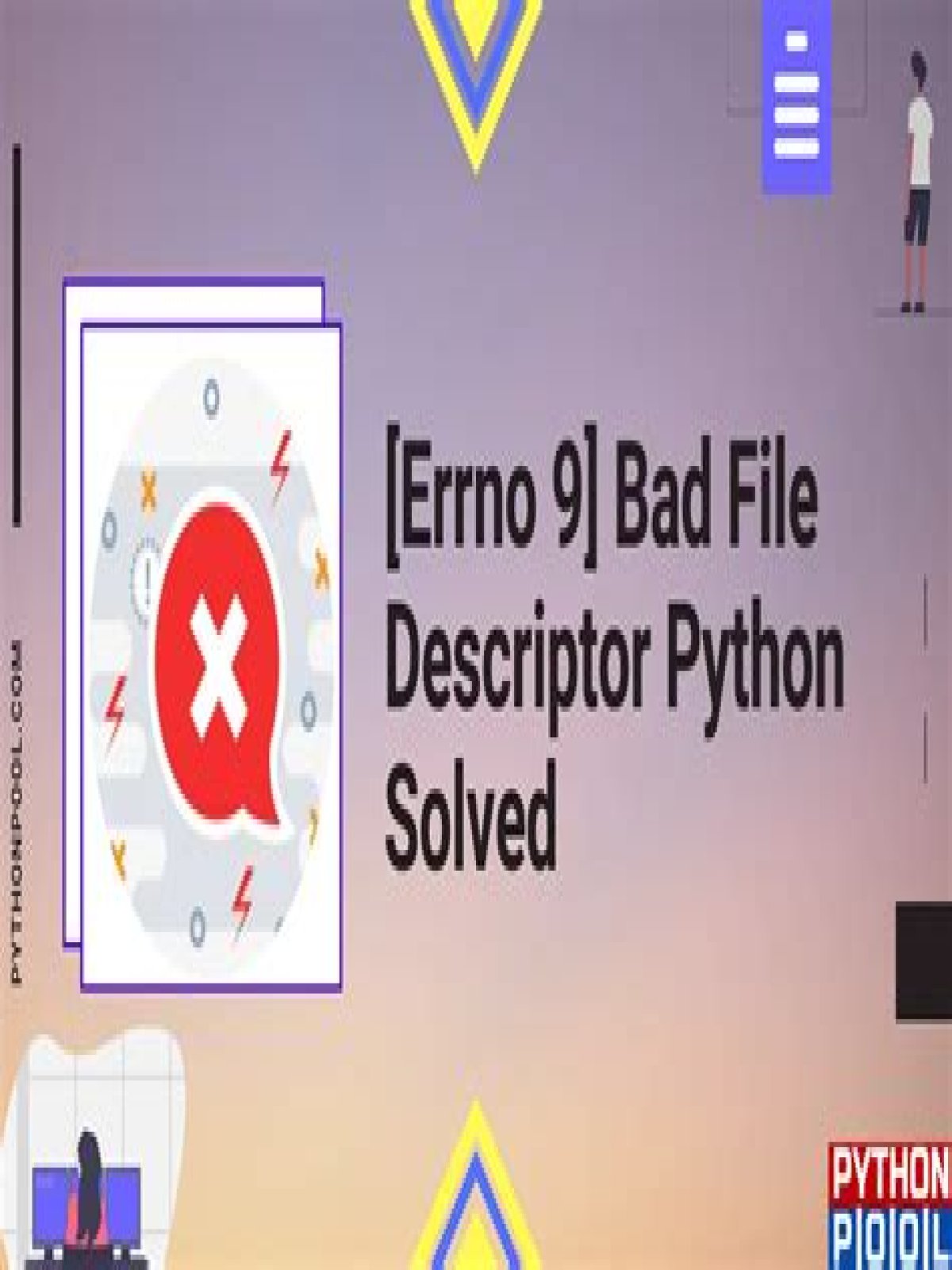 What is bad file descriptor error in Python?