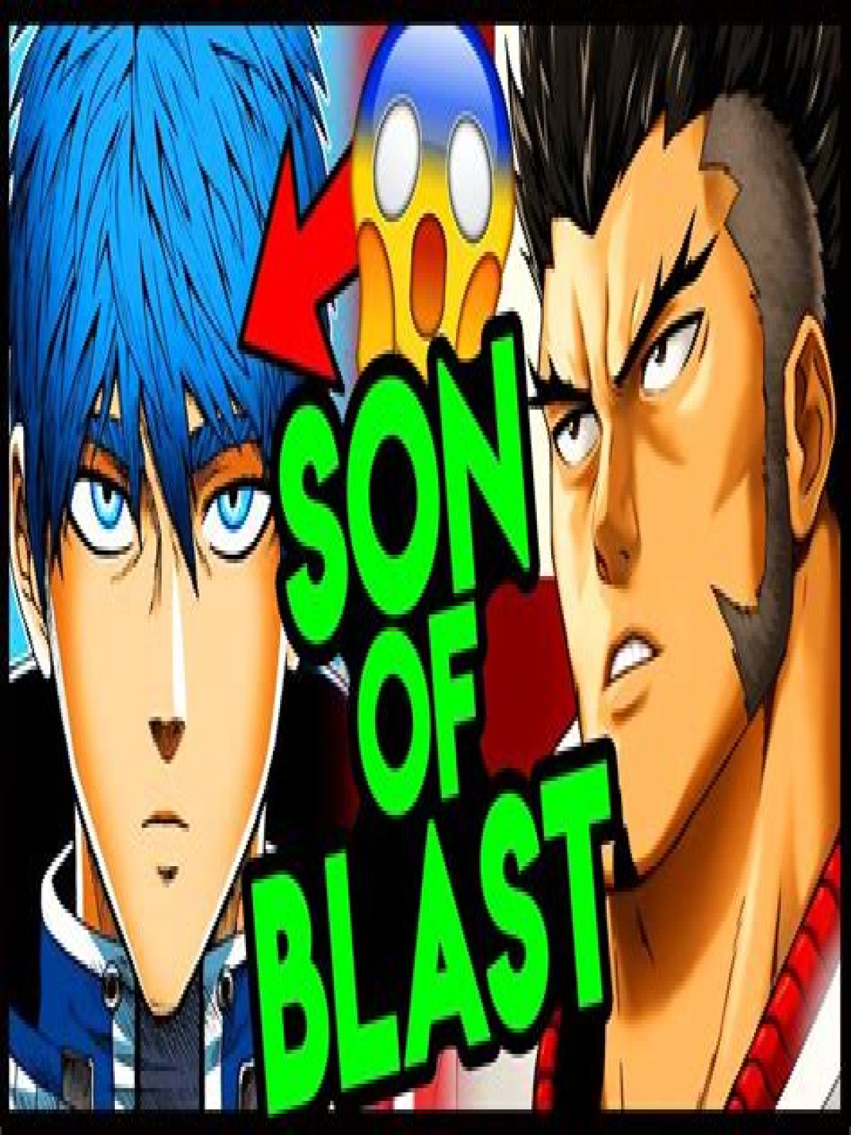 Who is Blasts son?