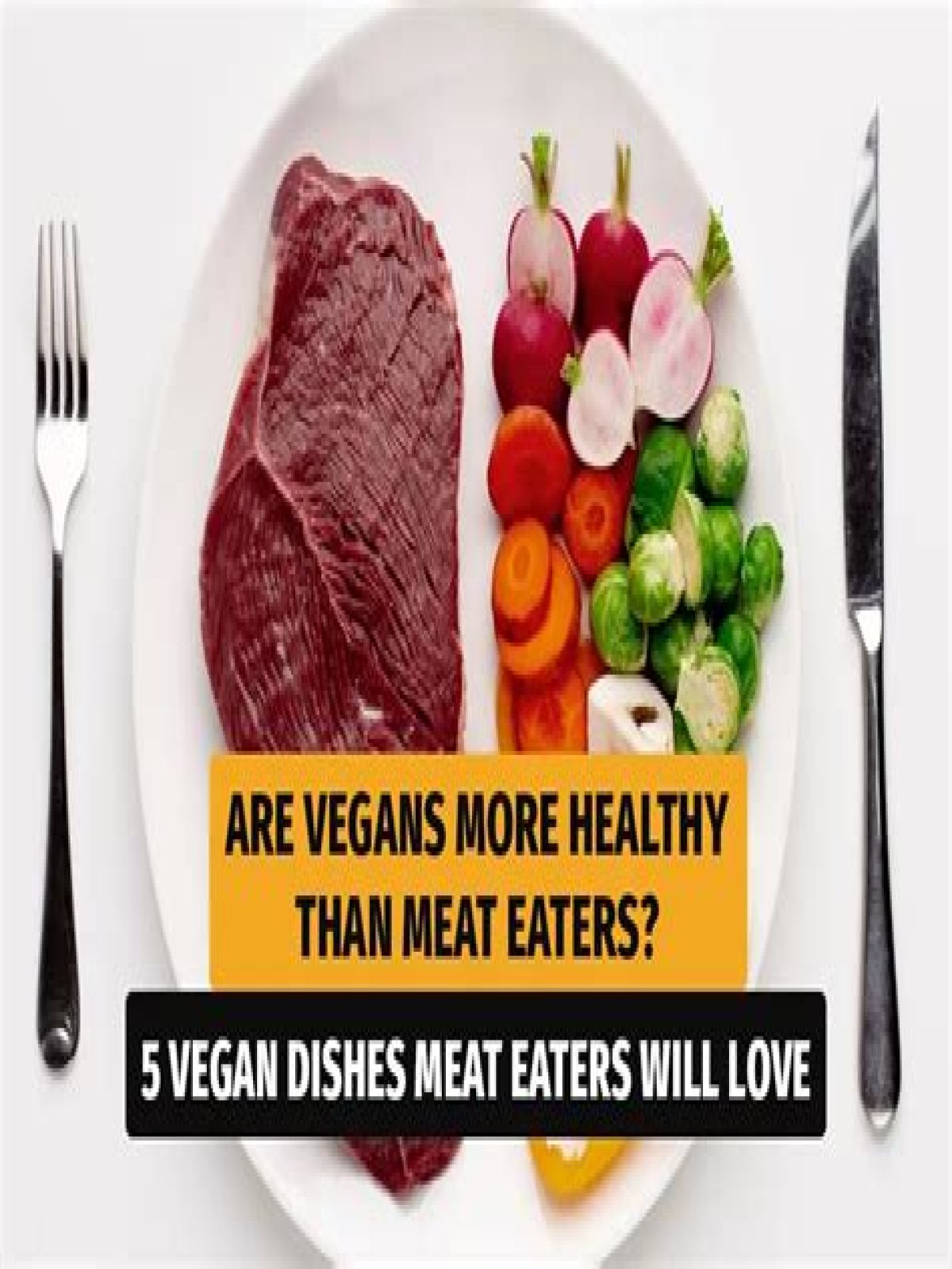 Who is healthier vegan or meat eater?
